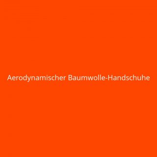 Aerodynamischer Baumwolle-Handschuhe
