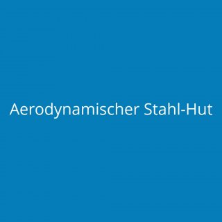 Aerodynamischer Stahl-Hut