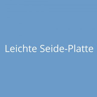 Leichte Seide-Platte