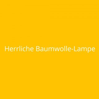 Herrliche Baumwolle-Lampe