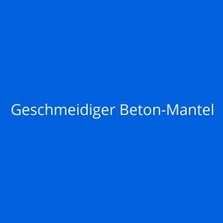 Geschmeidiger Beton-Mantel